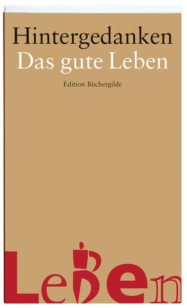 Product Image: Hintergedanken. Das gute Leben