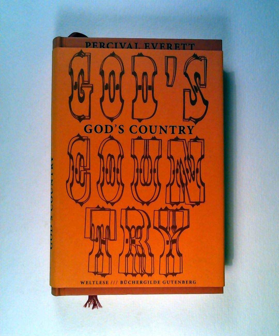 God's Country: Roman (Weltlese: Lesereise ins Unbekannte) Contemporary literature