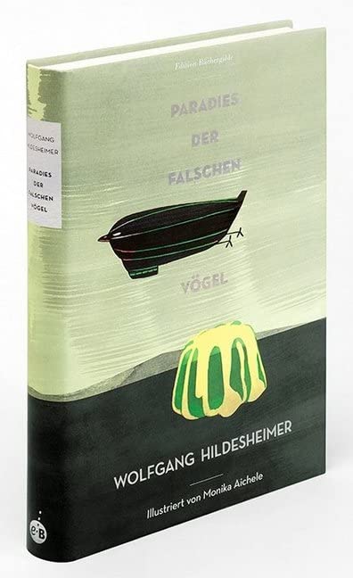 Paradies der falschen Vögel Contemporary literature
