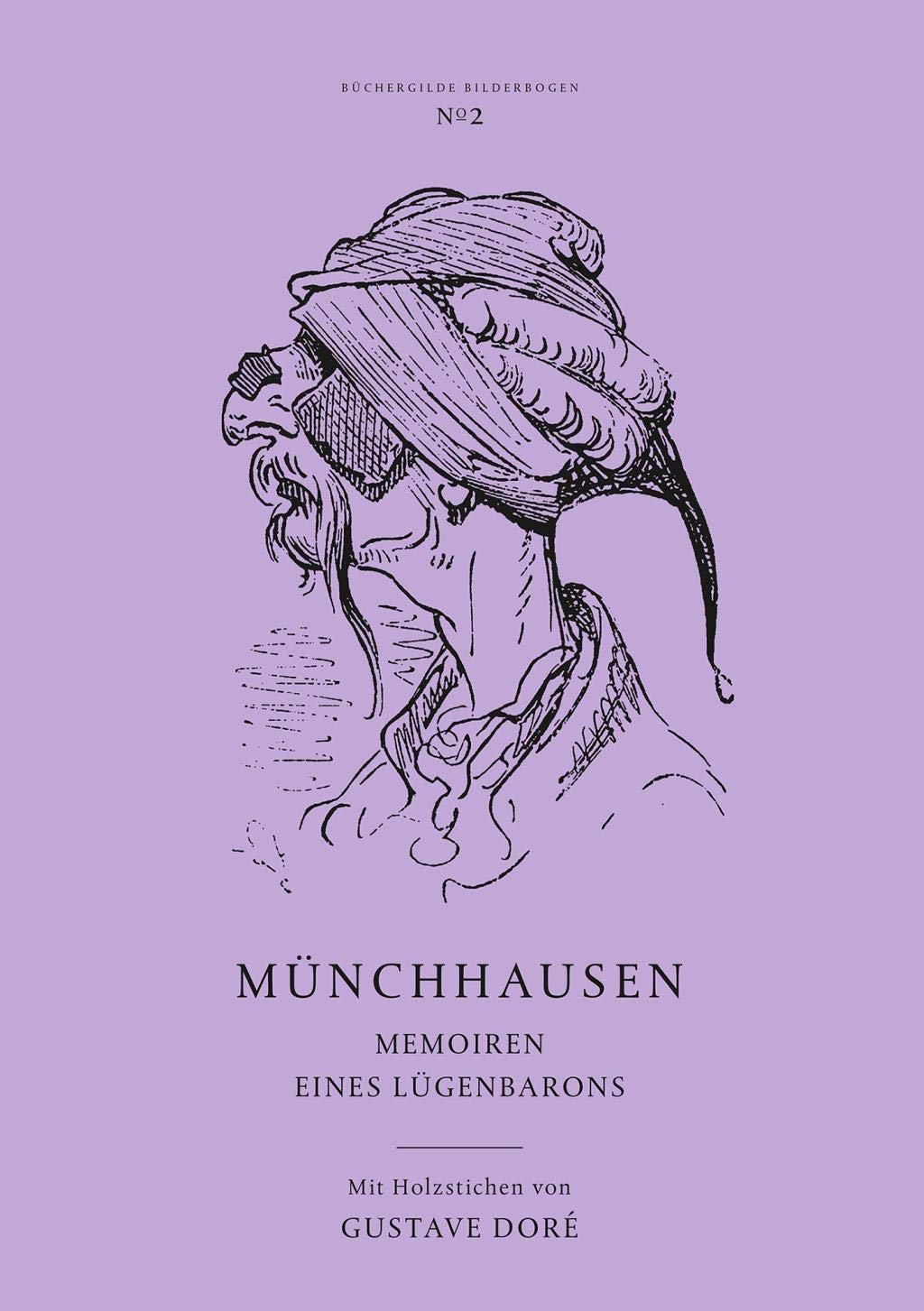 Münchhausen - Memoiren eines Lügenbarons: BÜCHERGILDE BILDERBOGEN No 2 Humour & Satire