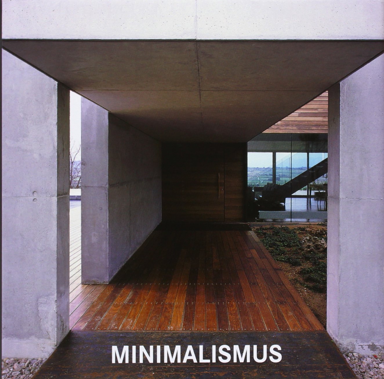 Minimalismus Architecture