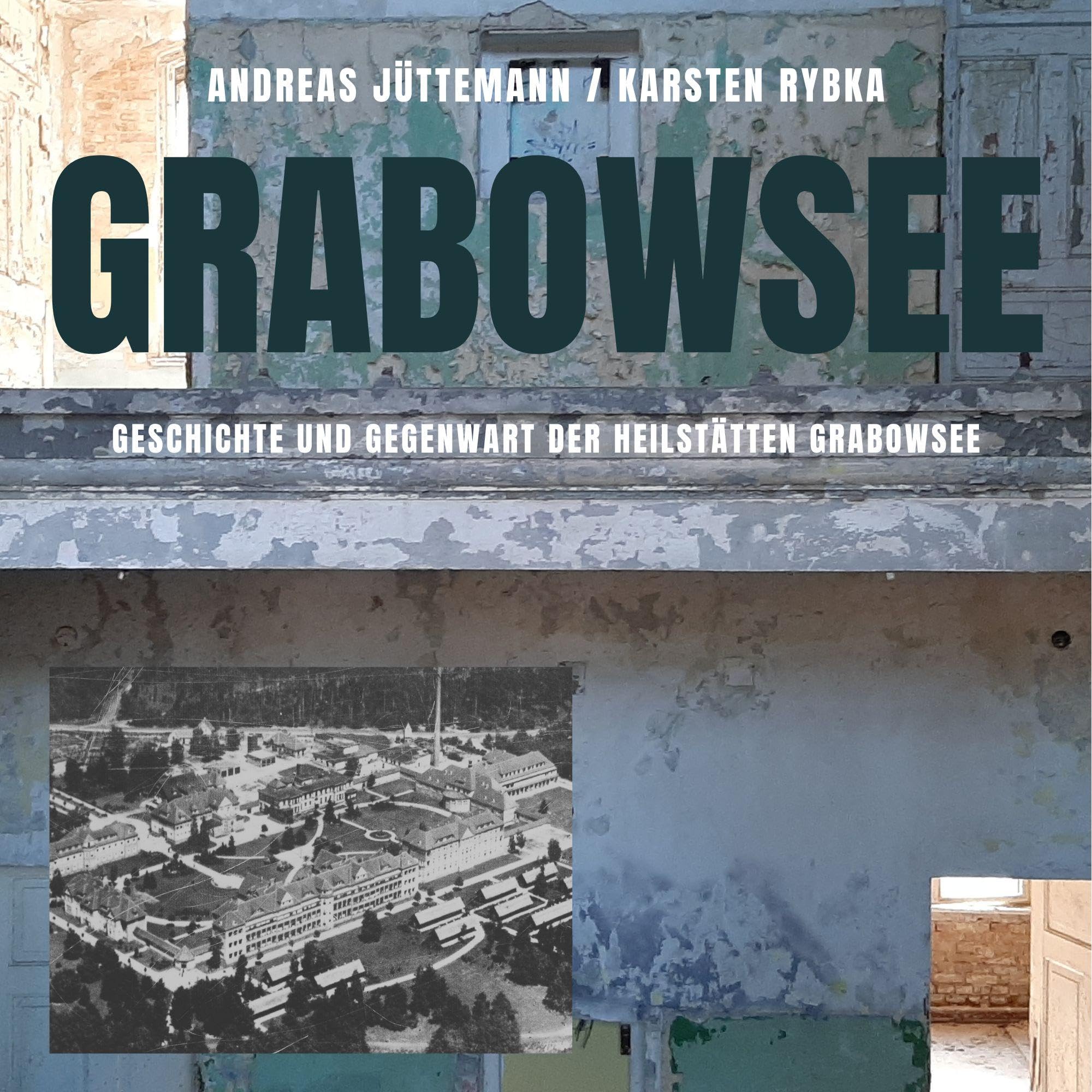 Product Image: Die Heilstätte Grabowsee