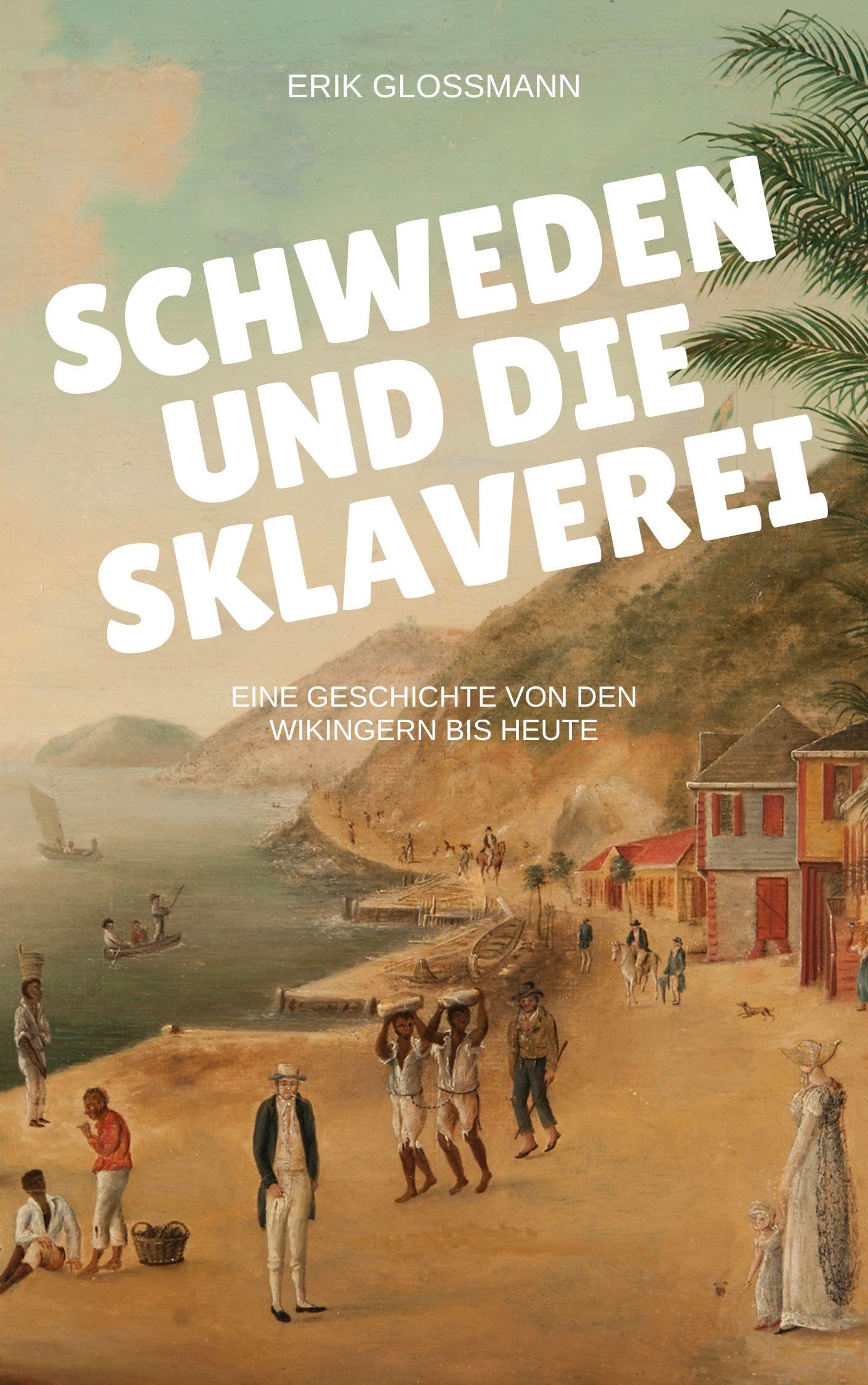 Schweden und die Sklaverei Books