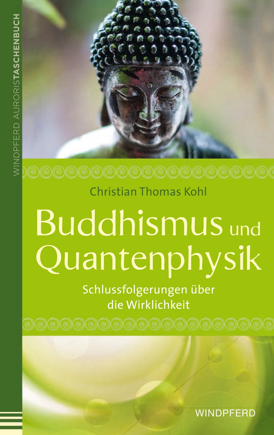 Buddhismus und Quantenphysik Philosophy