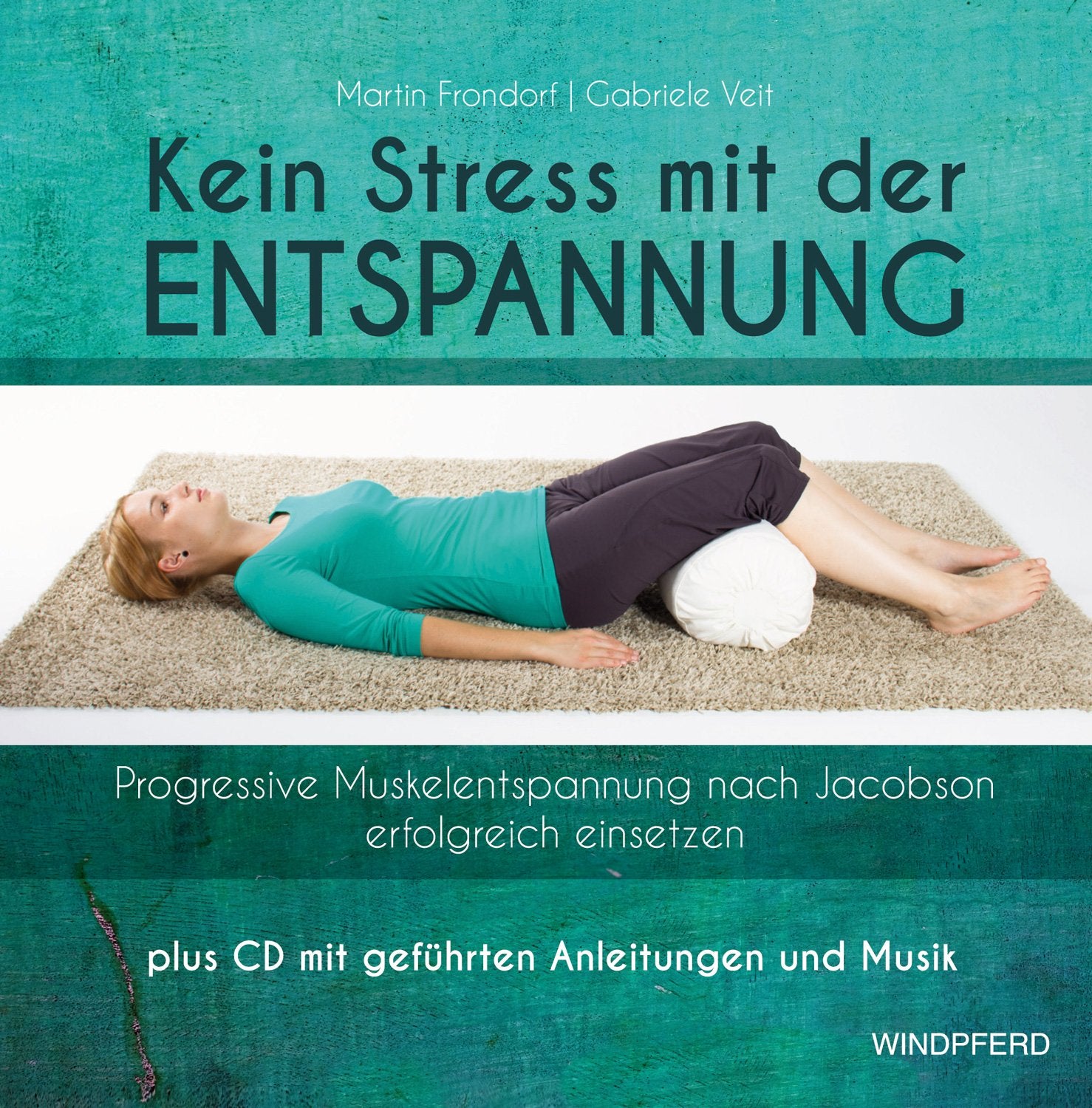 Kein Stress mit der Entspannung Health, Nutrition & Fitness