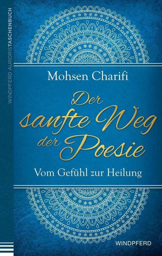 Der sanfte Weg der Poesie Partnership & Love