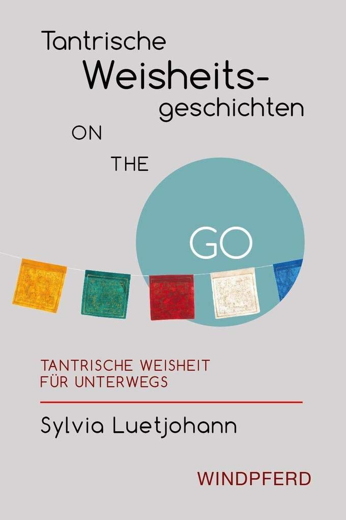 Tantrische Weisheitsgeschichten ON THE GO Partnership & Love