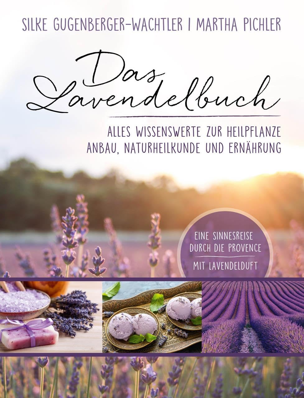 Das Lavendelbuch Garden & Plants