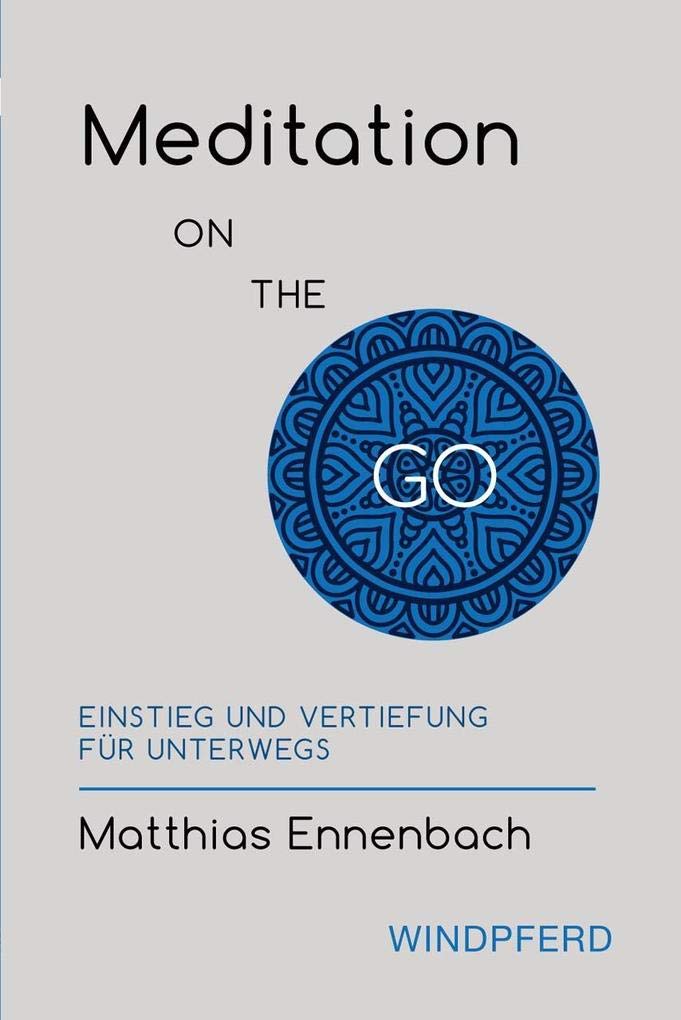 Meditation ON THE GO Health, Nutrition & Fitness Books