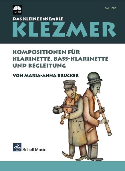 Klezmer-Das kleine Ensemble: Kompositionen für Klarinette, Bass-Klarinette und Begleitung (mit CD) (Klezmer Noten: Klezmer Musik) Sheet Music