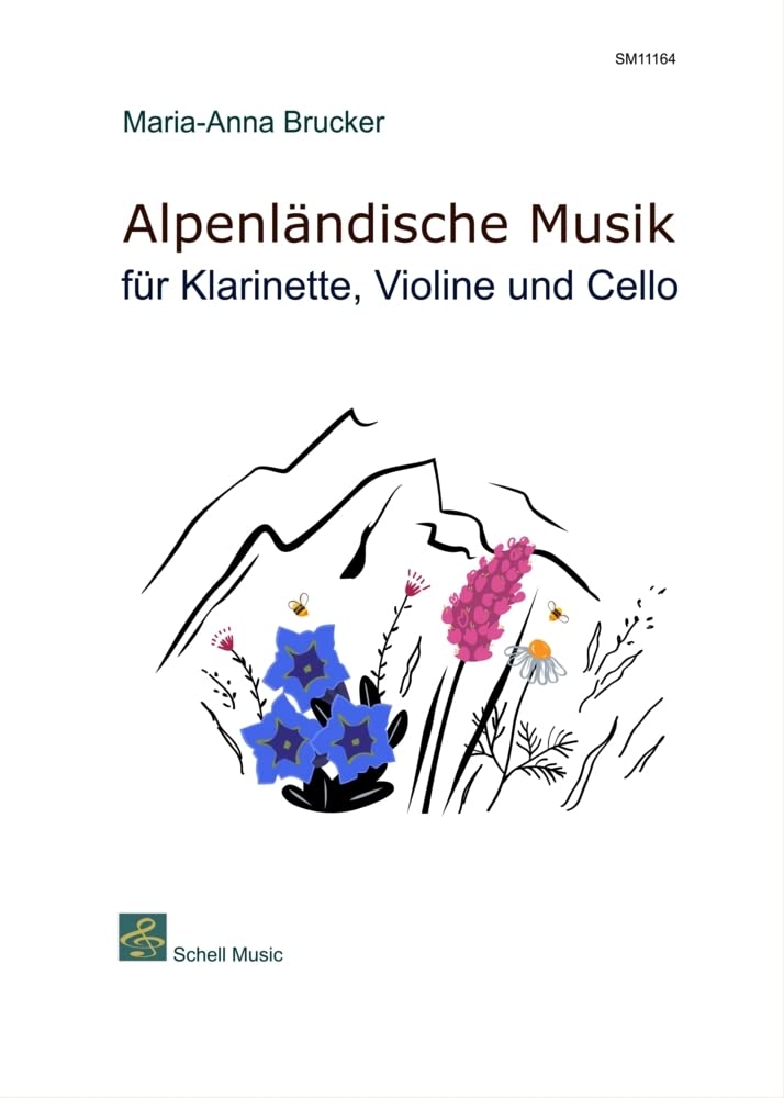 Alpenländische Musik für Klarinette, Violine und Cello: Partitur und Stimmen Sheet Music
