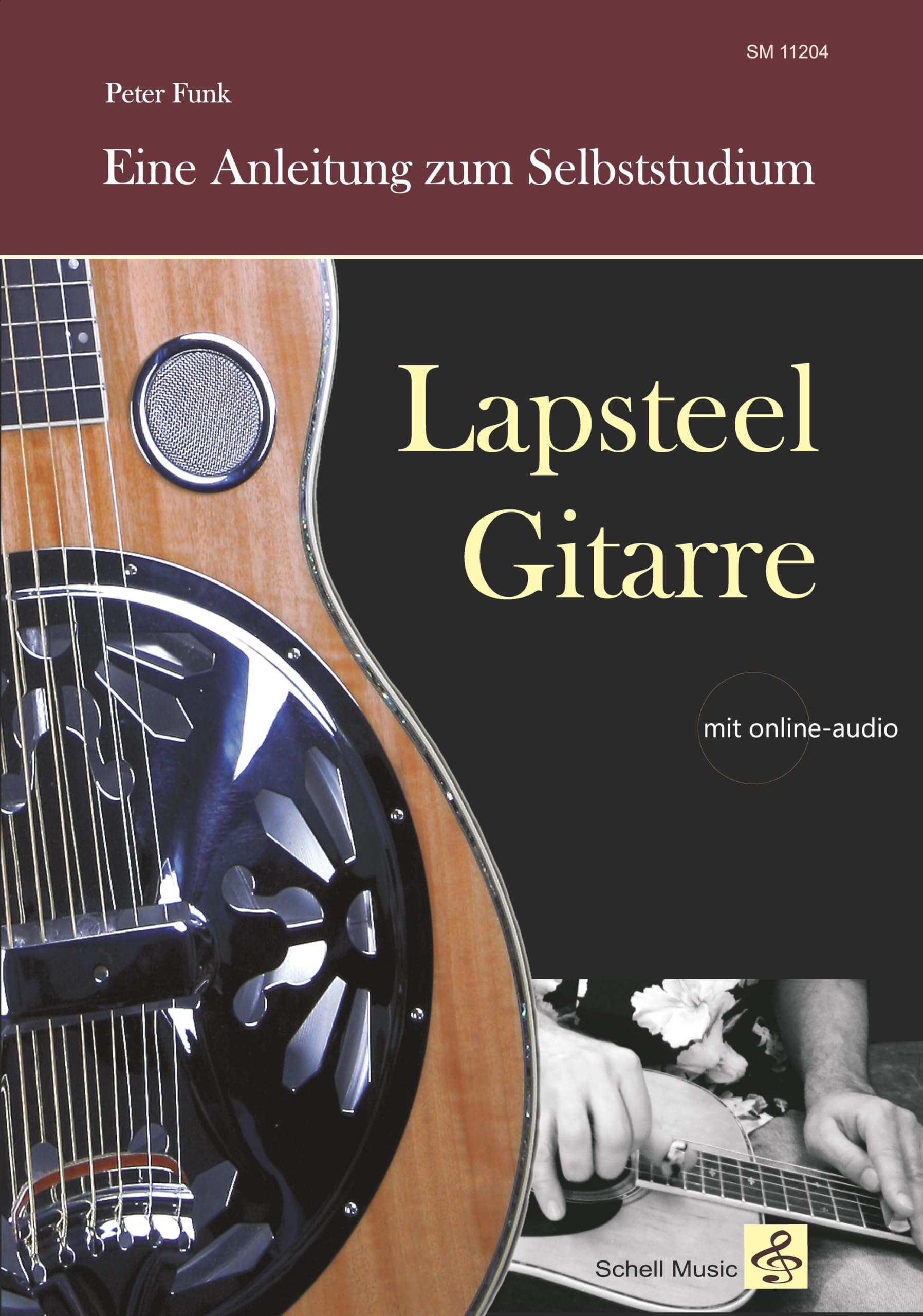 Lapsteel-Gitarre: Eine Anleitung zum Selbststudium: (mit online audio) (Gitarrenschule: modern) Arts & Music