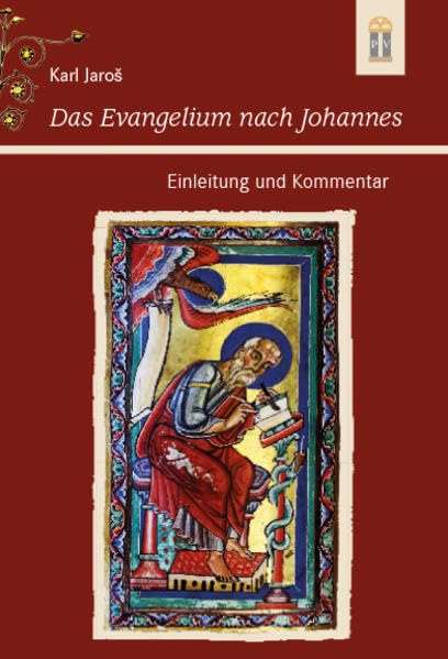 Das Evangelium nach Johannes: Einleitung und Kommentar Religion & Esotericism