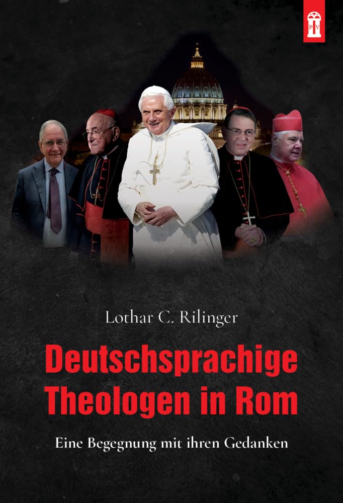 Deutschsprachige Theologen in Rom: Eine Begegnung mit ihren Gedanken Religion & Esotericism