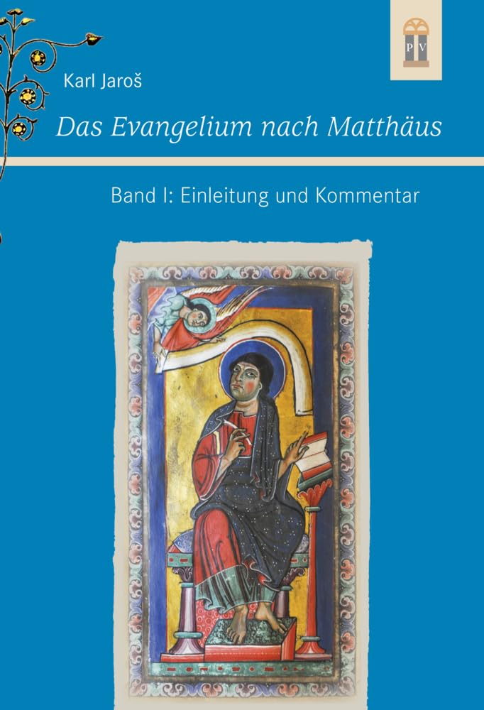 Das Evangelium nach Matthäus: Band I: Einleitung und Kommentar Religion & Esotericism