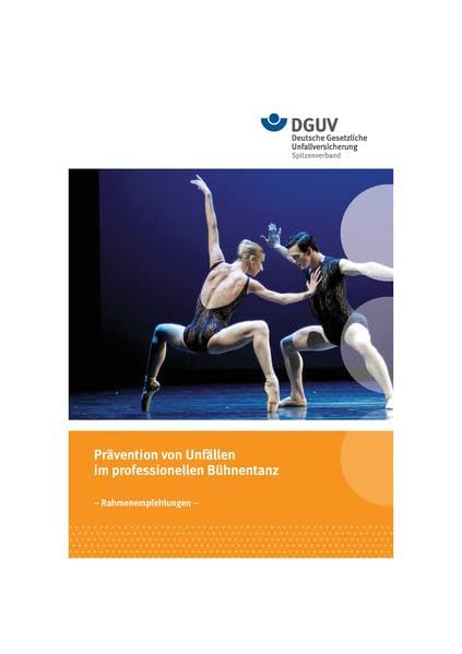Prävention von Unfällen im professionellen Bühnentanz: -Rahmenempfehlung- Books