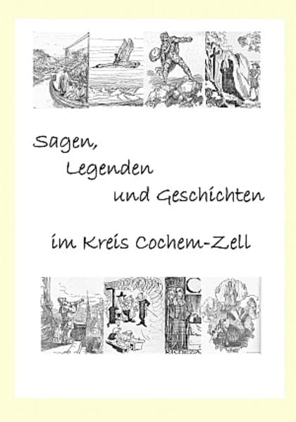 Sagen, Legenden und Geschichten im Kreis Cochem-Zell Contemporary literature