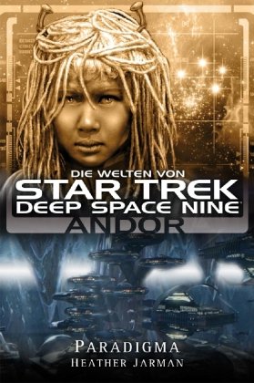 Star Trek - Die Welten von Deep Space Nine 2: Andor - Paradigma Contemporary literature