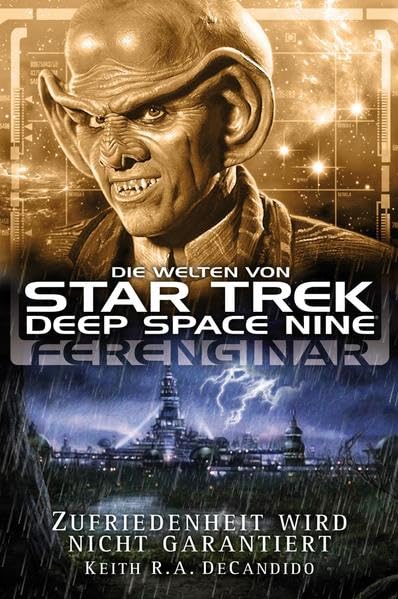 Star Trek - Die Welten von Deep Space Nine 5: Ferenginar - Zufriedenheit wird nicht garantiert Contemporary literature