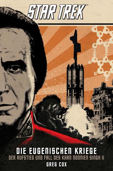 Star Trek - Die Eugenischen Kriege: Der Aufstieg und Fall des Khan Noonien Singh 2 Contemporary literature
