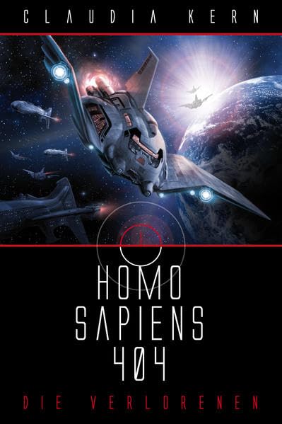 Homo Sapiens 404 Sammelband 1: Die Verlorenen Contemporary literature