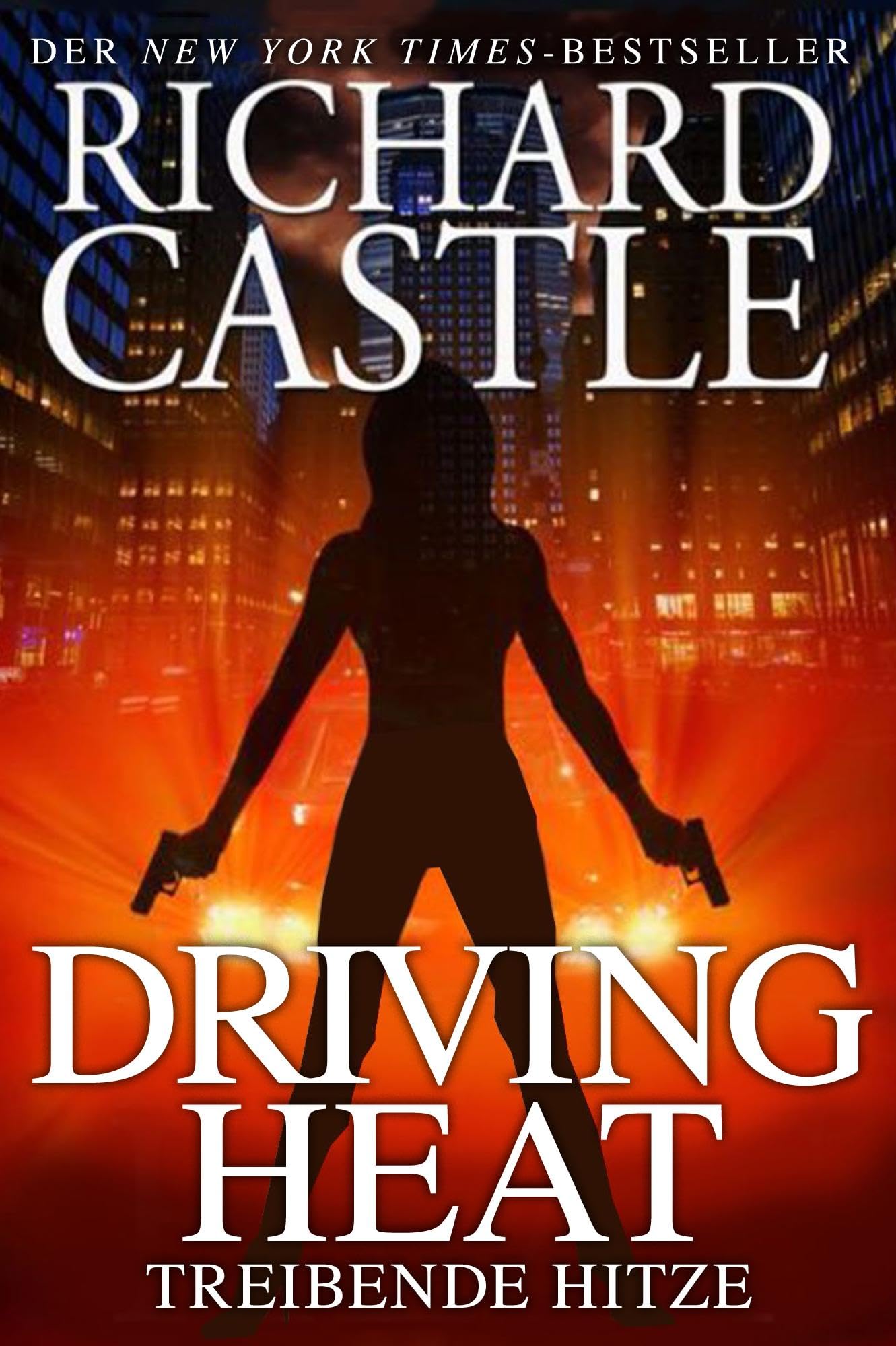 Castle 7: Driving Heat - Treibende Hitze Contemporary literature