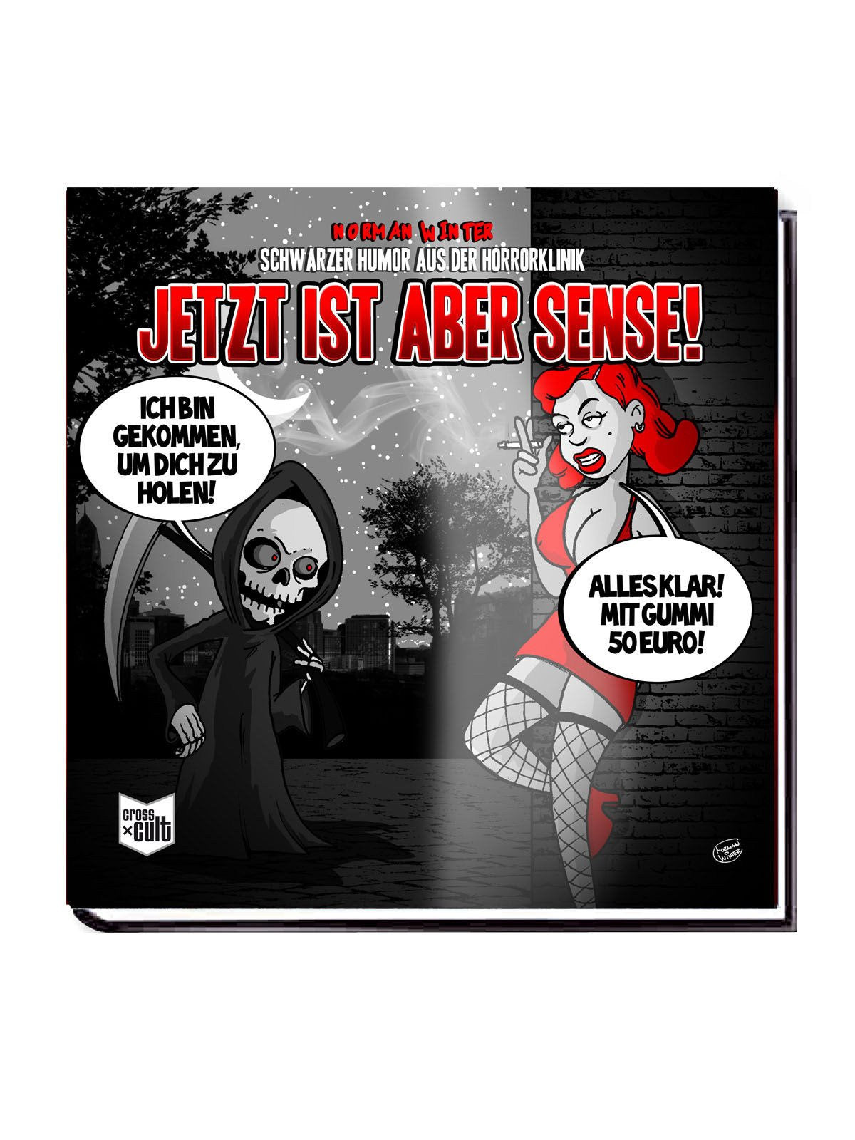 Schwarzer Humor aus der Horrorklinik 3: Jetzt aber Sense! Contemporary literature