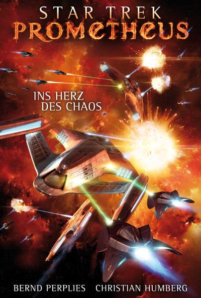 Star Trek - Prometheus 3: Ins Herz des Chaos Contemporary literature