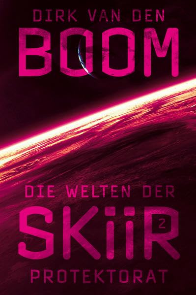 Die Welten der Skiir 2: Protektorat Contemporary literature