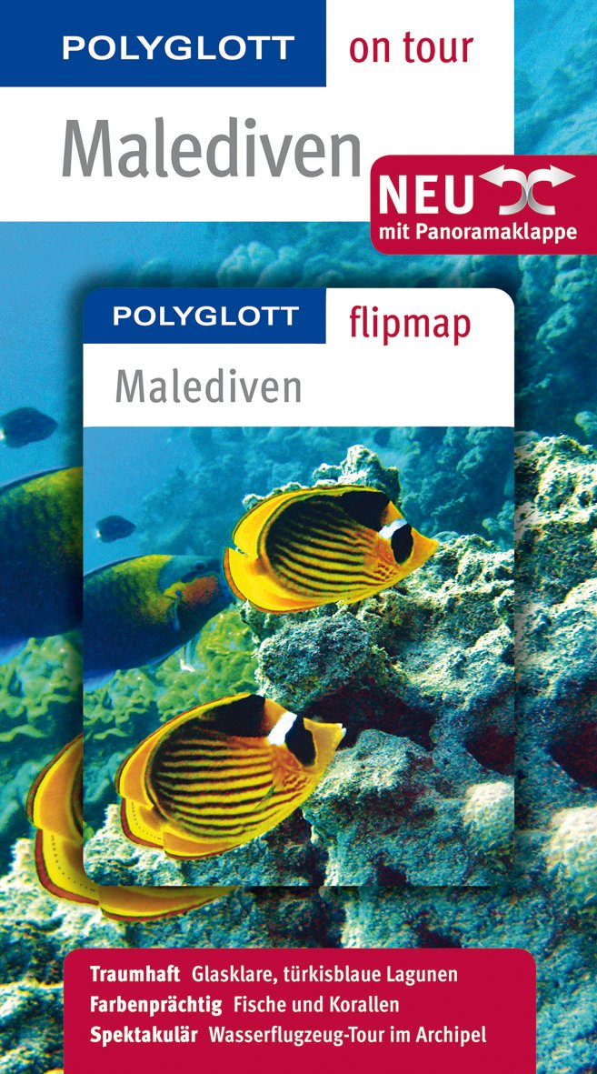 POLYGLOTT on tour Reiseführer Malediven: Polyglott on tour mit Flipmap Travel