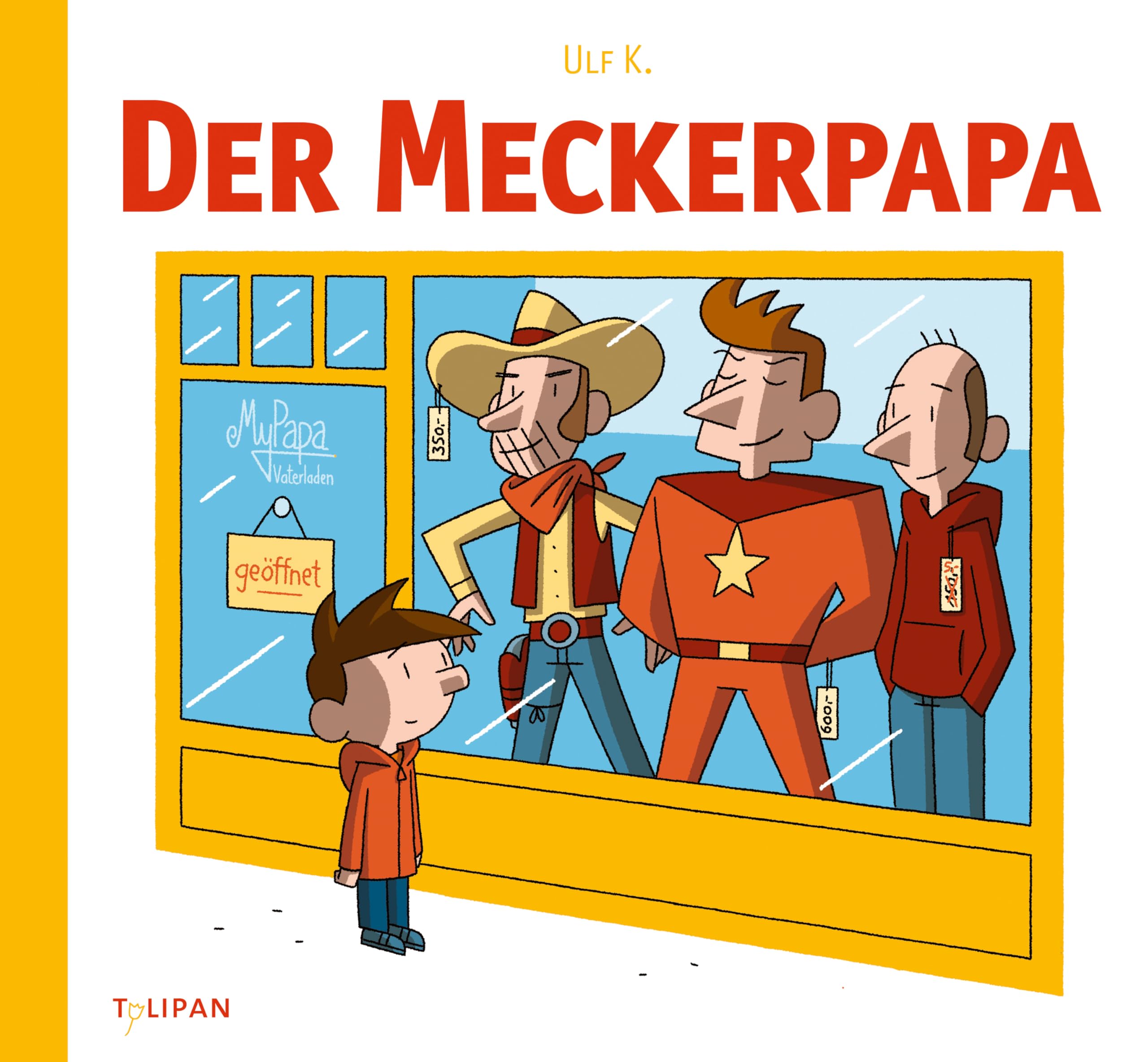 Der Meckerpapa Children's books
