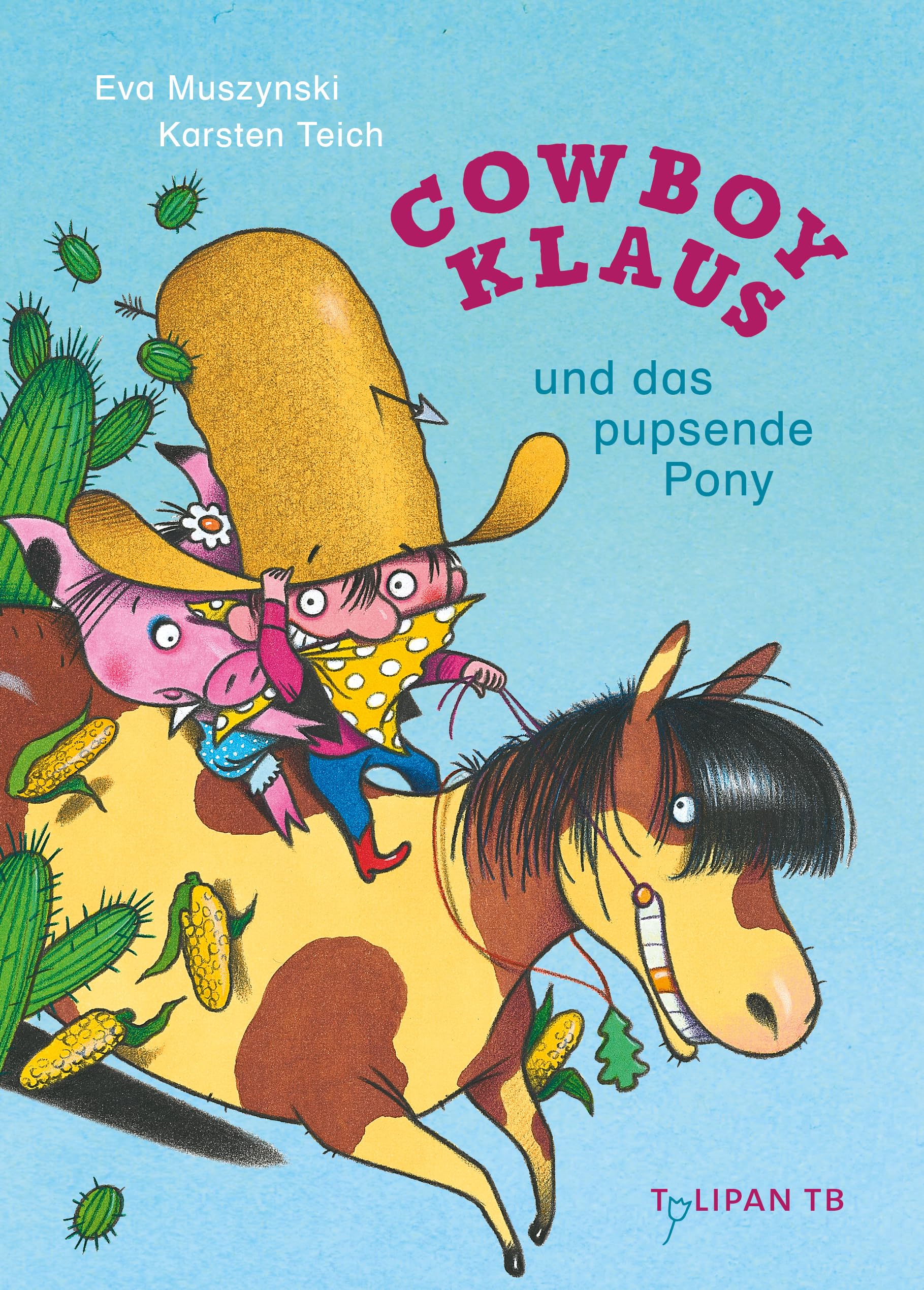 Cowboy Klaus und das pupsende Pony Novels & Short Stories