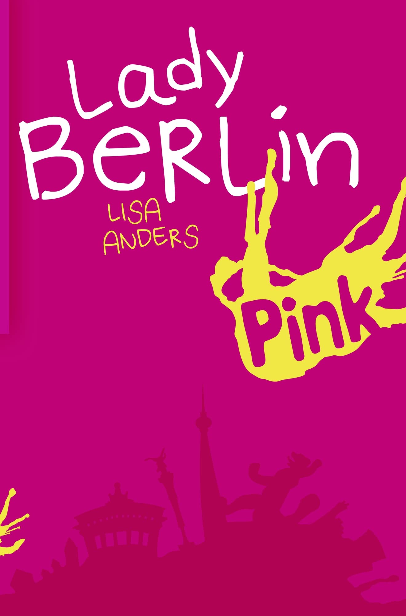 Lady Berlin Lifestyle