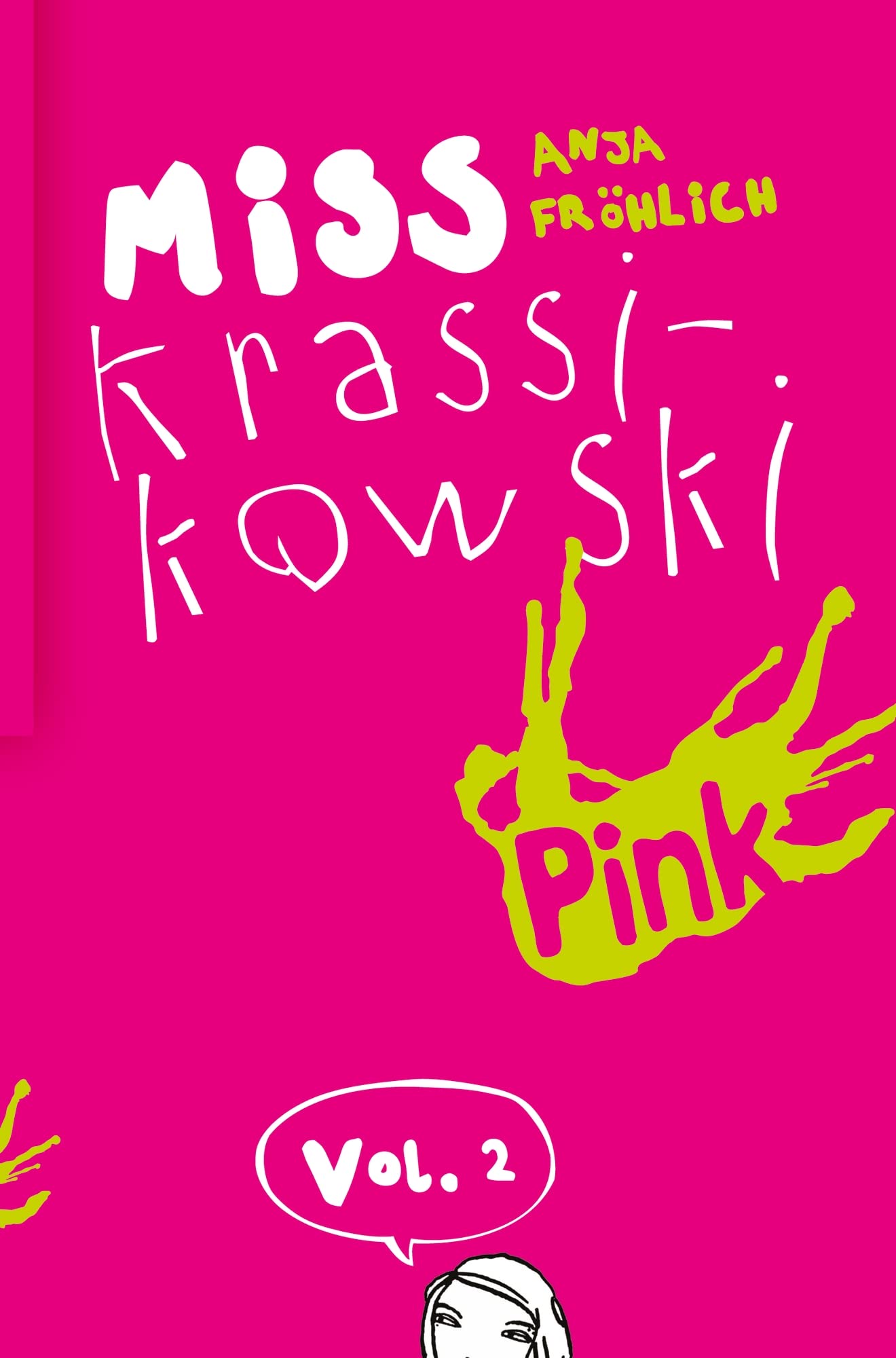 Miss Krassikowski Vol. 2 Fiction