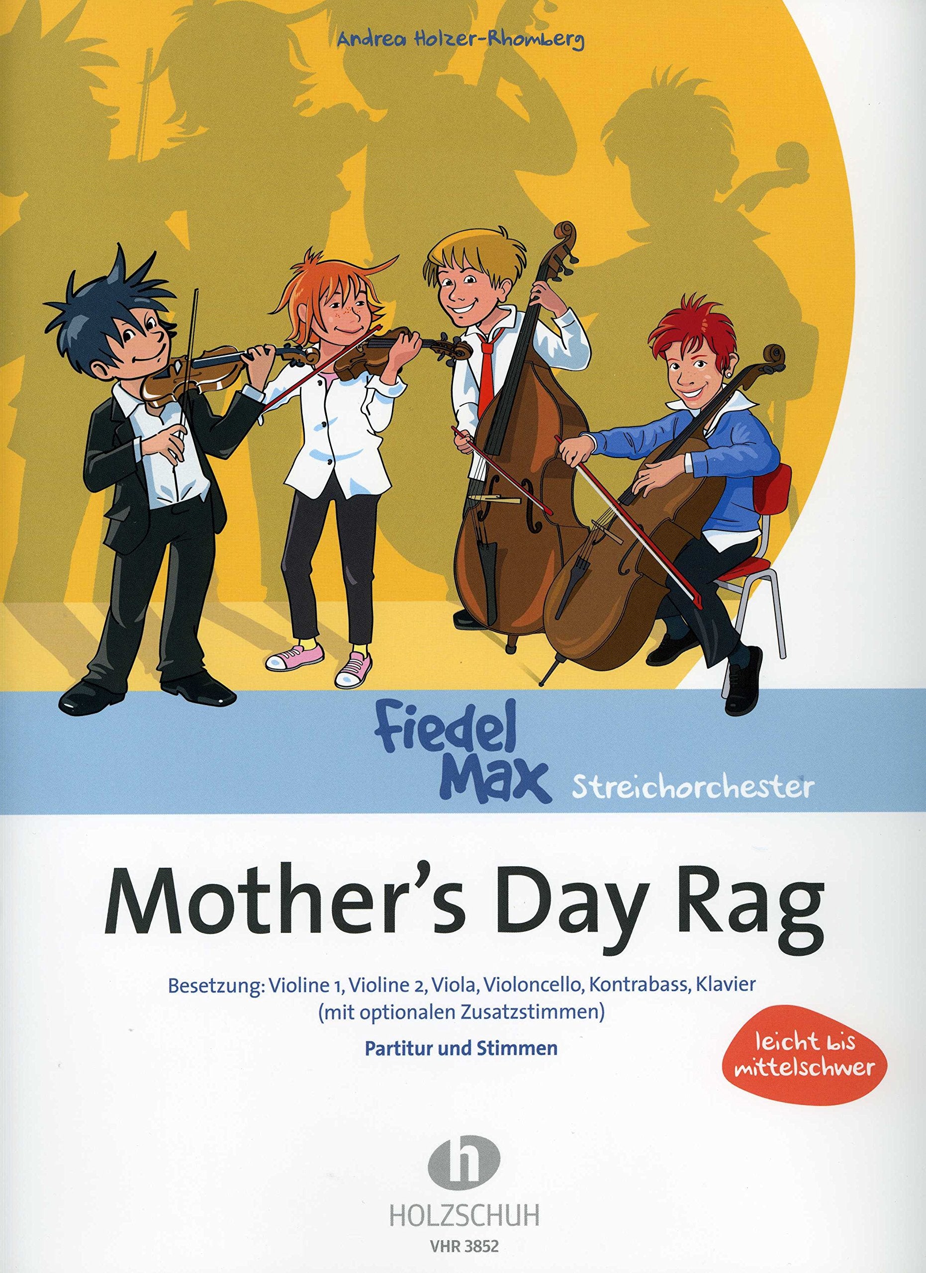 Mother's Day Rag: Besetzung: Violine 1, Violine 2, Viola, Violoncello, Kontrabass, Klavier (mit optionalen Zusatzstimmen) Sheet Music