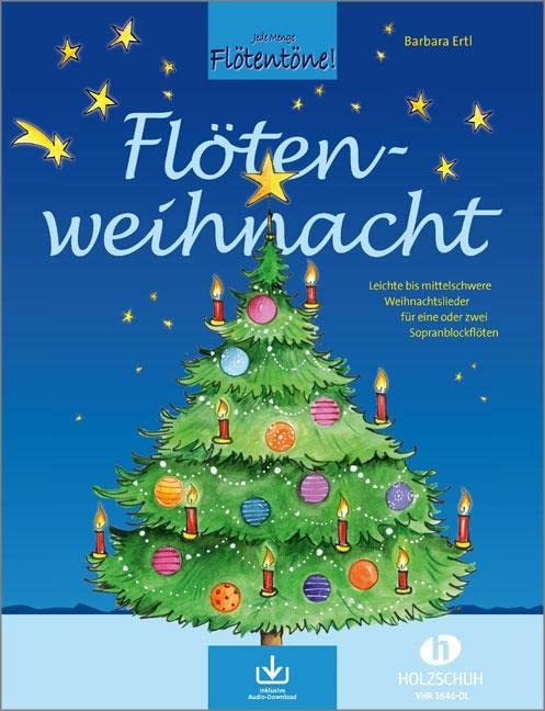 Flötenweihnacht (mit Audio-Download): Leichte bis mittelschwere Weihnachtslieder für eine oder zwei Sopranblockflöten Sheet Music