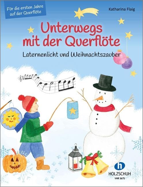 Unterwegs mit der Querflöte - Laternenlicht und Weihnachtszauber book
