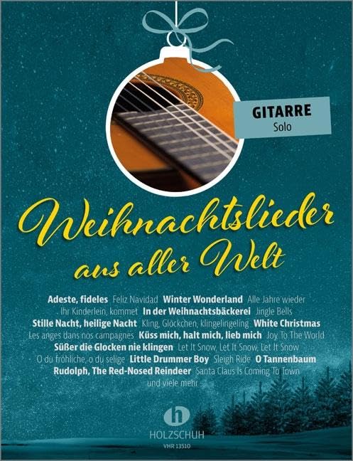 Weihnachtslieder aus aller Welt - Gitarre solo book