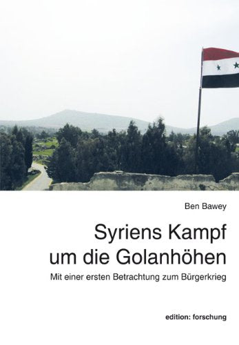 Syriens Kampf um die Golanhöhen book