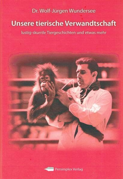 Unsere tierische Verwandtschaft book