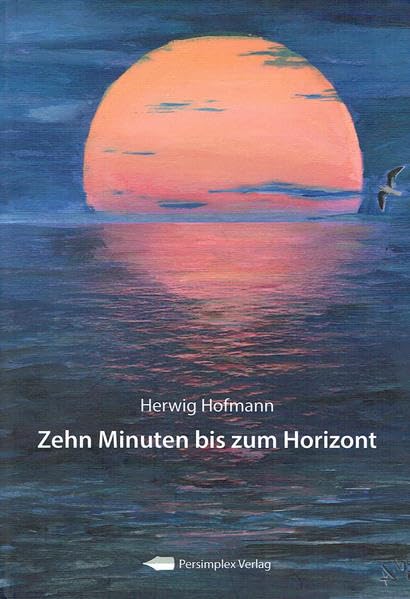 Zehn Minuten bis zum Horizont Contemporary literature
