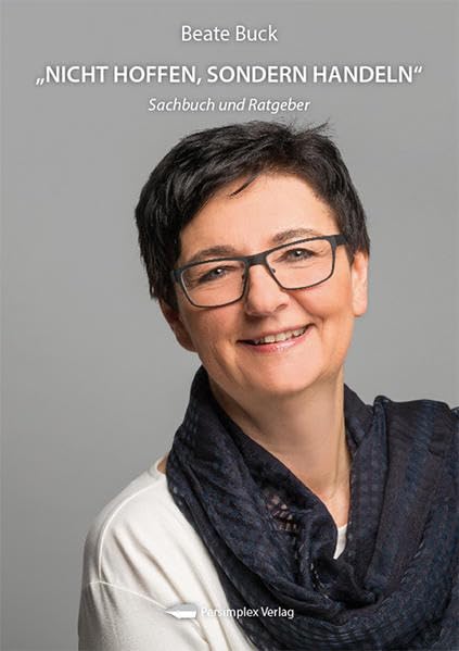 Nicht hoffen, sondern handeln: Sachbuch und Ratgeber Leisure, Home & Garden