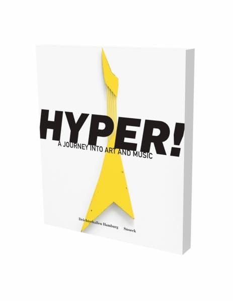 HYPER! A Journey into Art and Music: Kat. Deichtorhallen Hamburg / dt. Fassung Film, Art & Culture