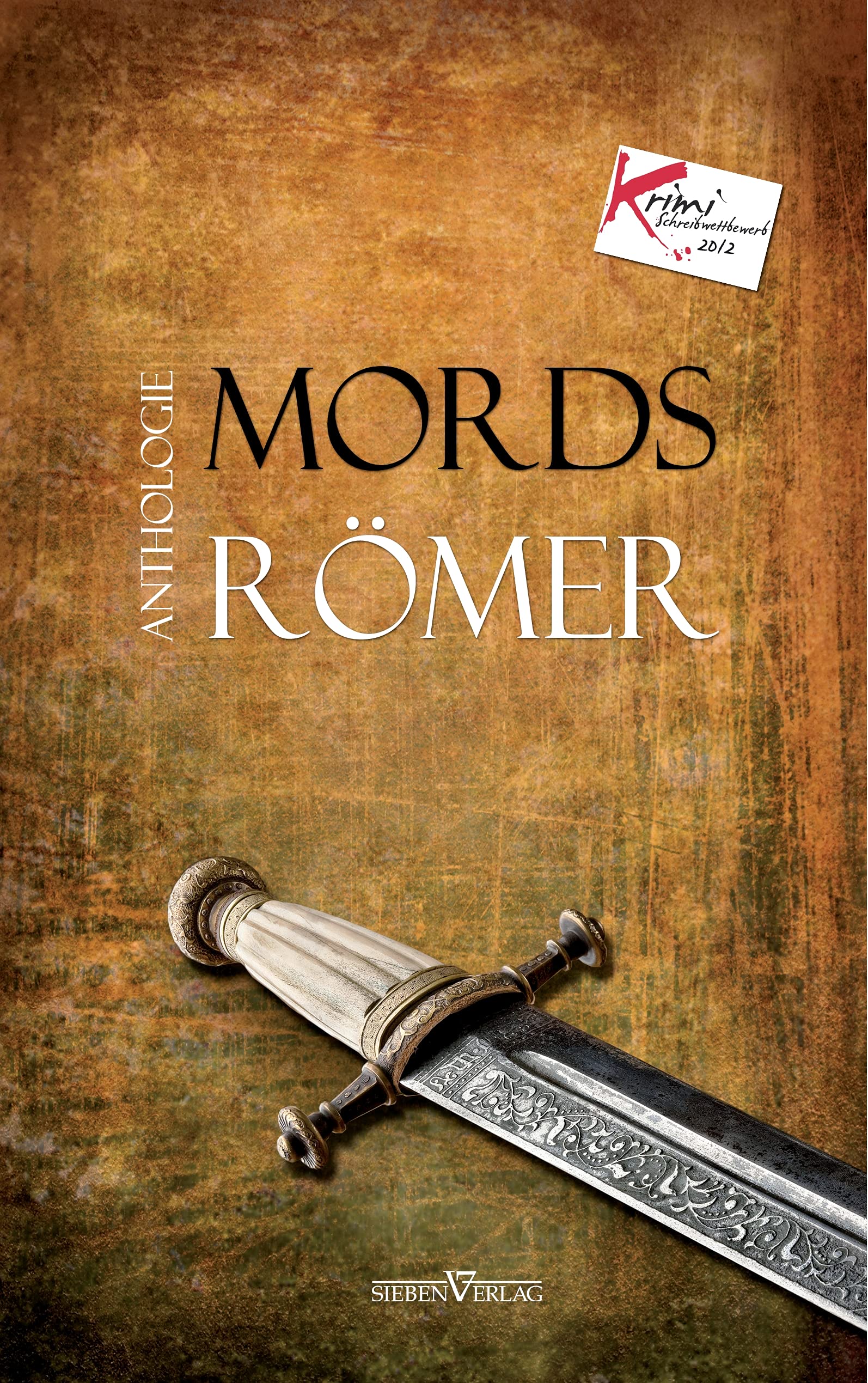 Mords Römer: Krimi-Anthologie Contemporary literature