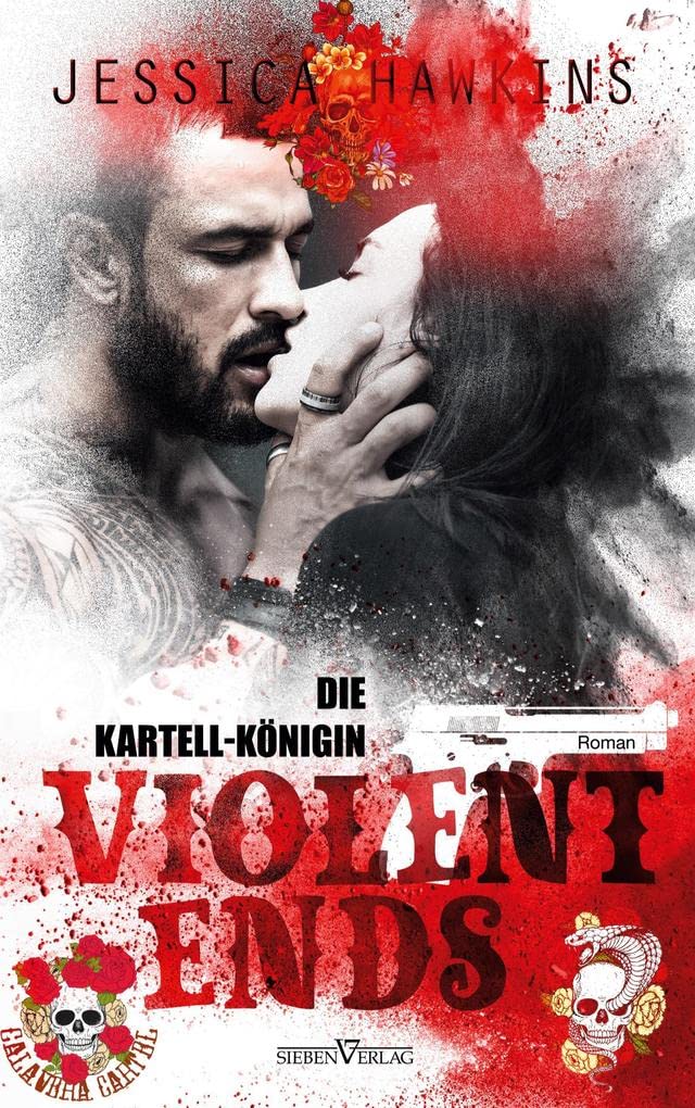 Violent Ends - Die Kartell-Königin Contemporary literature