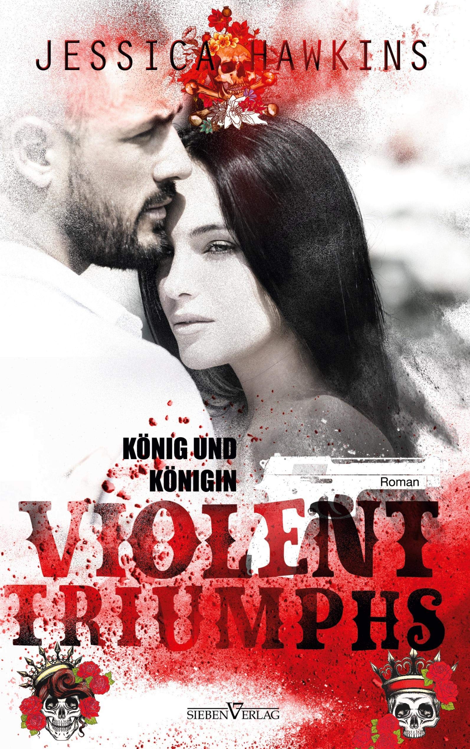 Violent Triumphs - König und Königin (White Monarch Trilogie) Contemporary literature