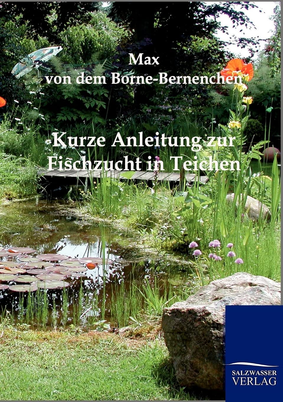 Kurze Anleitung zur Fischzucht in Teichen Leisure, Home & Garden