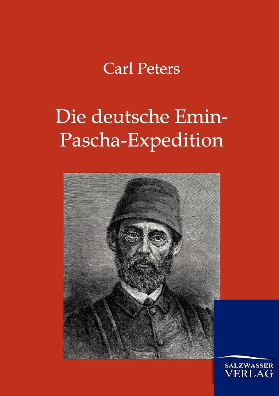 Die deutsche Emin-Pascha-Expedition Leisure, Home & Garden