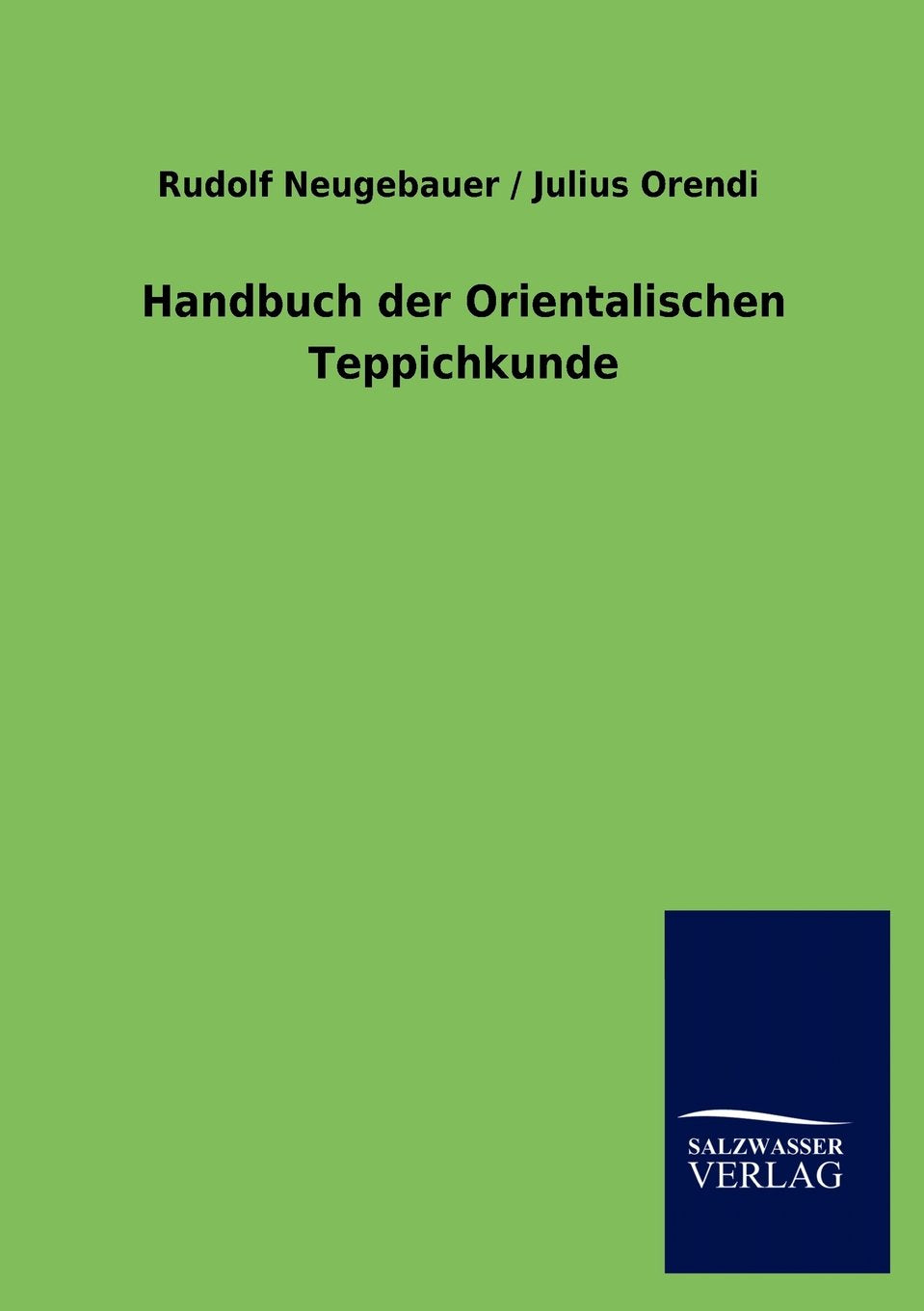Handbuch der Orientalischen Teppichkunde Hobbies & Crafts