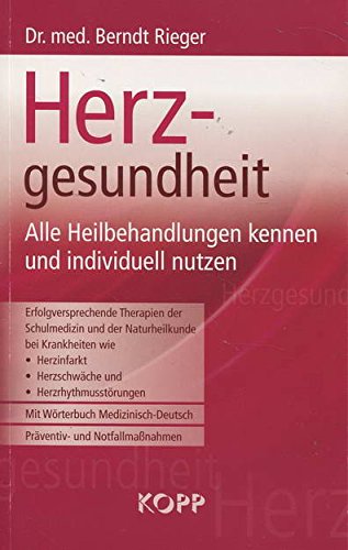 Herzgesundheit-Alle Heilbehandlungen kennen und individuell nutzen Health, Nutrition & Fitness